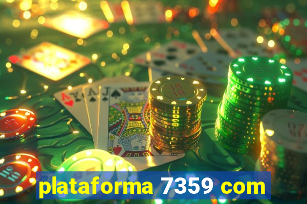 plataforma 7359 com